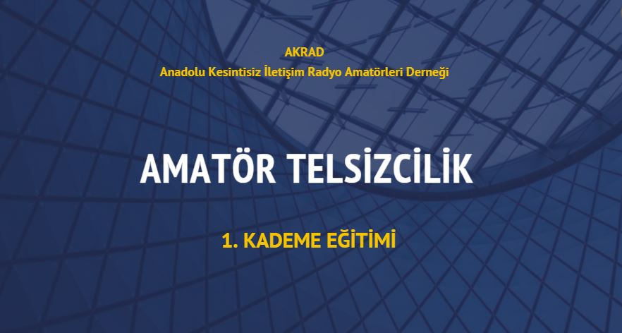 Amatör Telsizcilik 1. Kademe Eğitimi